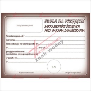 ZGODA NA PRZYJĘCIE SAKRAMENTÓW ŚWIĘTYCH POZA PARAFIĄ ZAMIESZKANIA